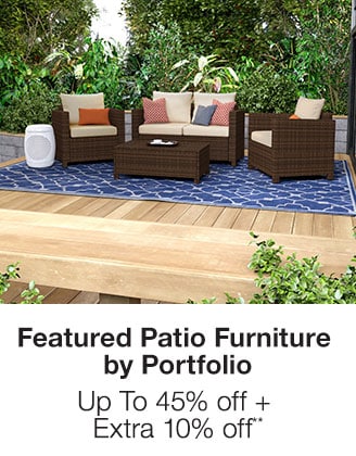 Up to 45% off + Extra 10% off Featured Patio Furniture by Portfolio**