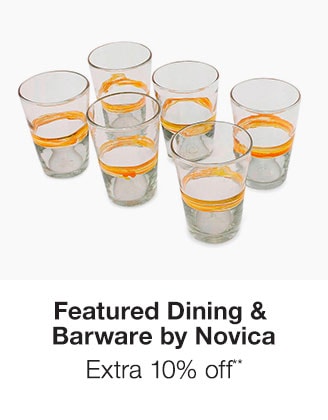 Extra 10% off Featured Dining & Barware by Novica**