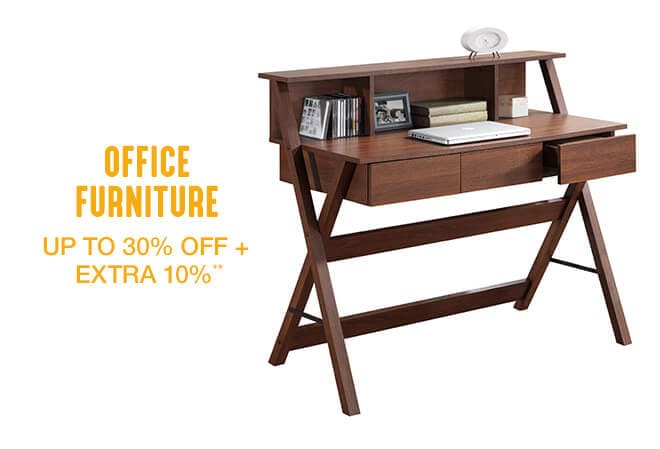 Office Furniture - Up to 30% off + Extra 10%**