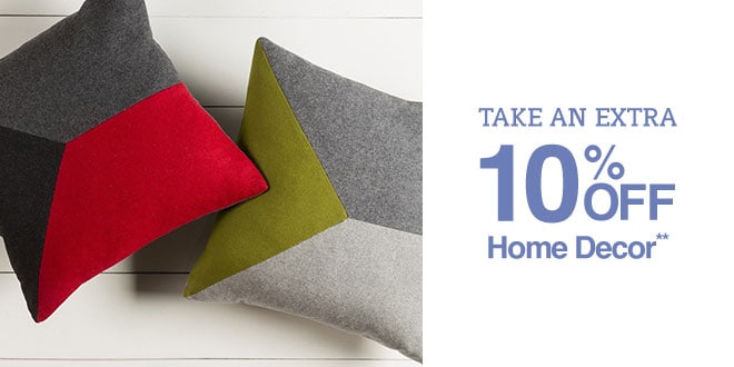 Up to 40% off + Extra 10% off Home Decor**