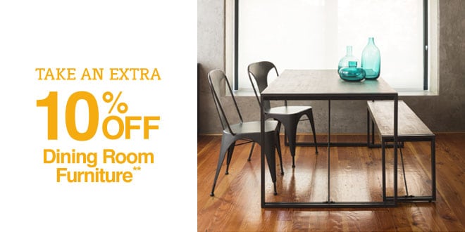 Up to 45% off + Extra 10% off Dining Room Furniture**