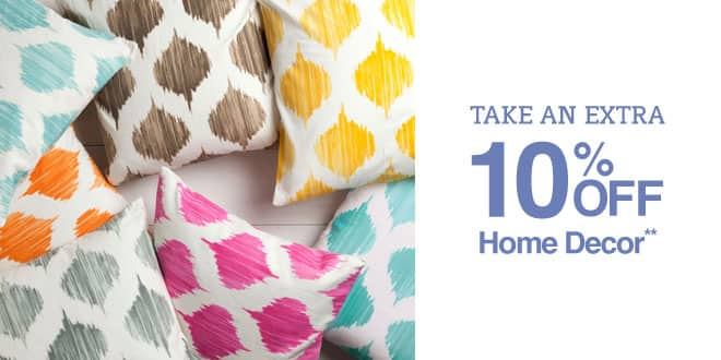 Up to 40% off + Extra 10% off Home Decor**