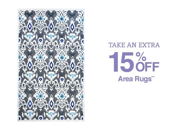 Take an Extra 15% off Area Rugs**