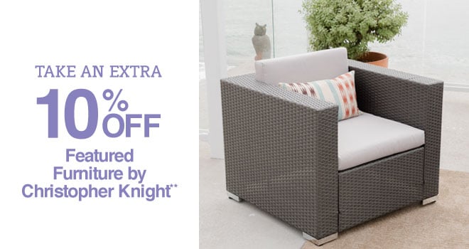 Take an Up to 30% off + Extra 10% off Featured Furniture by Christopher Knight**