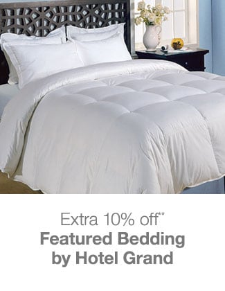 Up to 65% off + Extra 10% off Featured Bedding by Hotel Grand** 