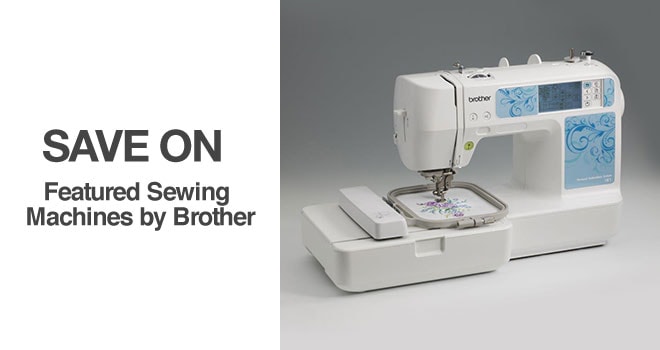 Save on Featured Sewing Machines by Brother