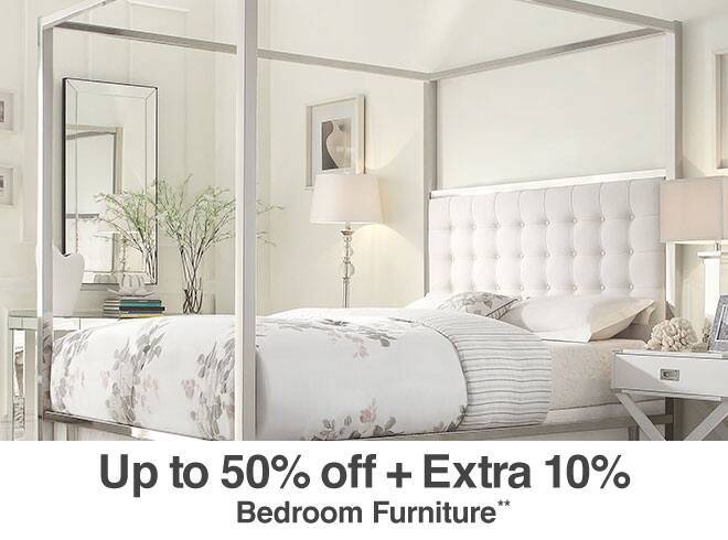 Up to 50% off + Extra 10% off Bedroom Furniture**