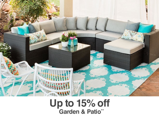 Up to 15% off Garden & Patio**