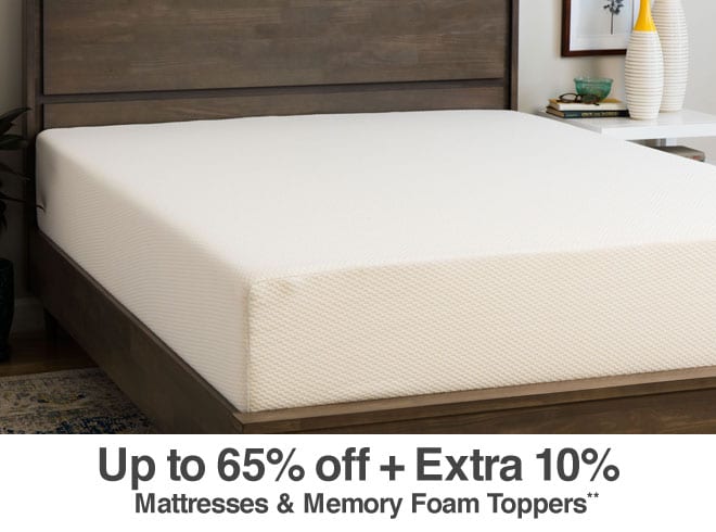 Up to 65% off + Extra 10% off Mattresses & Memory Foam Toppers**