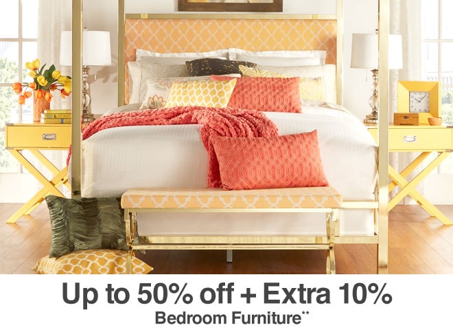 Up to 50% off + Extra 10% off Bedroom Furniture**