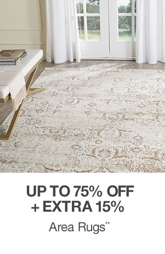 Up to 75% off + Extra 15% off Area Rugs**