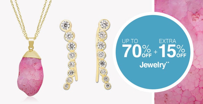 Up to 70% off + Extra 15% off Jewelry**