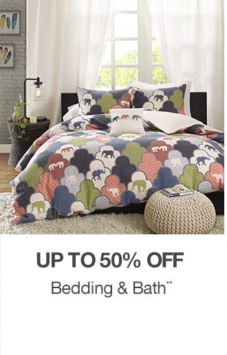 Up to 50% off Bedding & Bath**