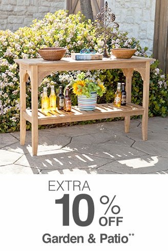 Extra 10% off Garden & Patio**