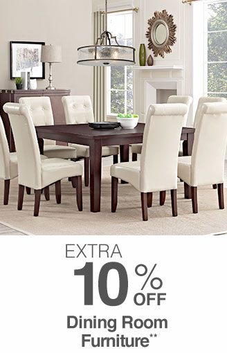 Extra 10% off Dining Room Furniture**