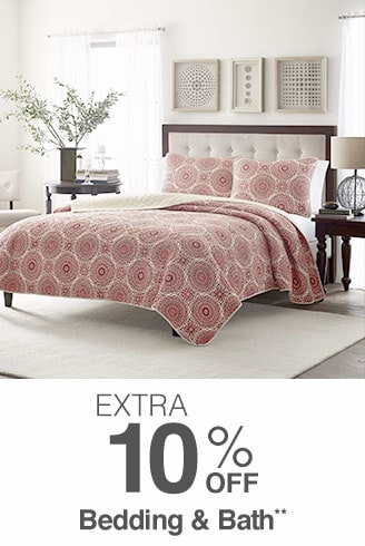 Extra 10% off Bedding & Bath**