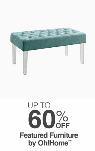 Up to 60% off Featured Furniture by Oh!Home**