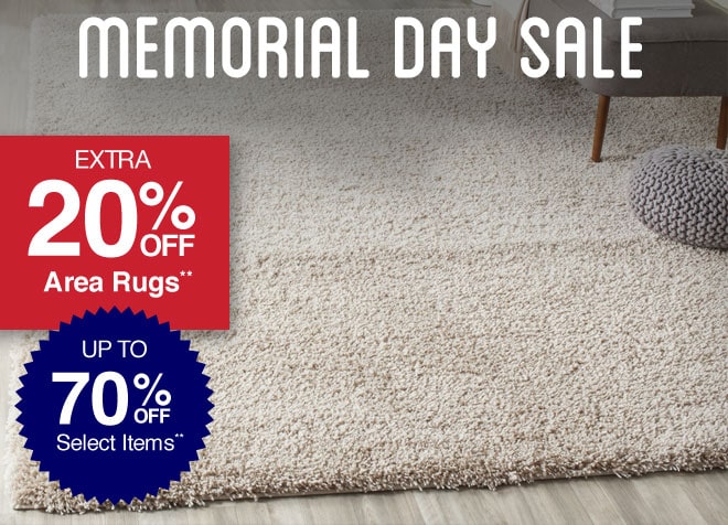 Memorial Day Sale - Extra 20% off Area Rugs** - Up to 70% off Select Items