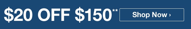 $20 off 150 - Click Anywhere to Activate - Cannot be combinded with any other offer.