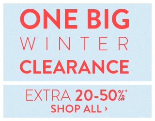 One Big Winter Clearance Extra 20-50% off* - Shop Now