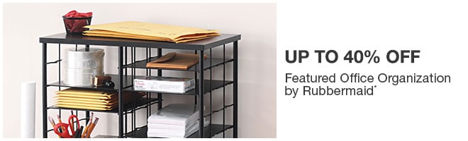 Up to 40% off Featured Office Organization by Rubbermaid*