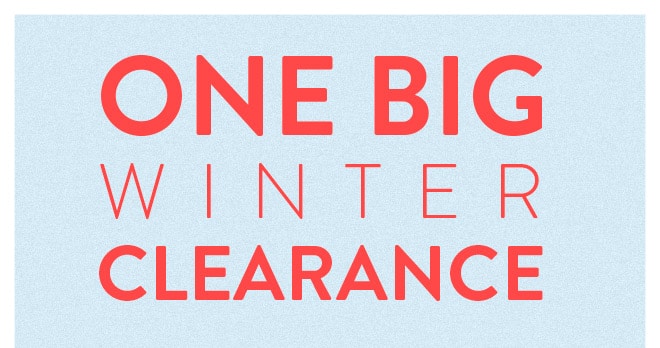 One Big Winter Clearance