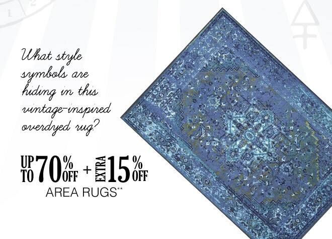 Up to 70% off + Extra 15% off Area Rugs**