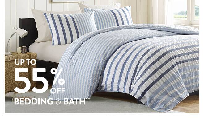 Up to 55% off Bedding & Bath**