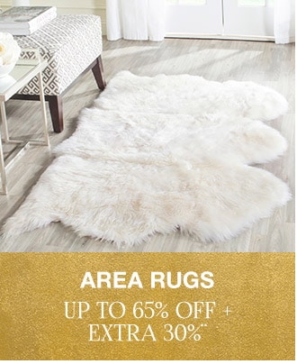 Up to 65% off + Extra 30% off Area Rugs**