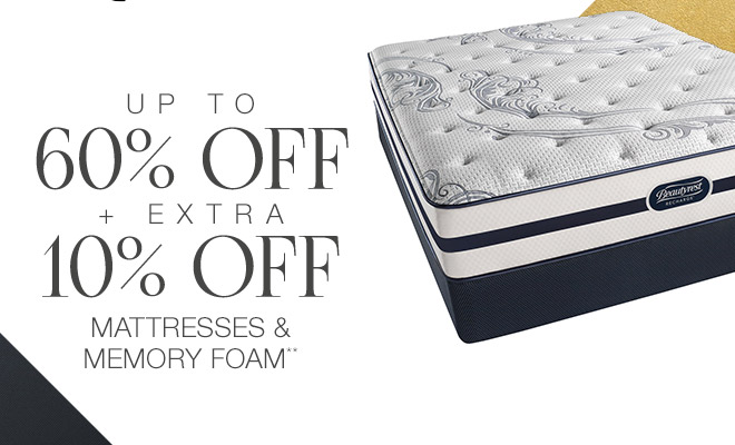 Up to 60% + Extra 10% off Select Mattreses & Memory Foam**