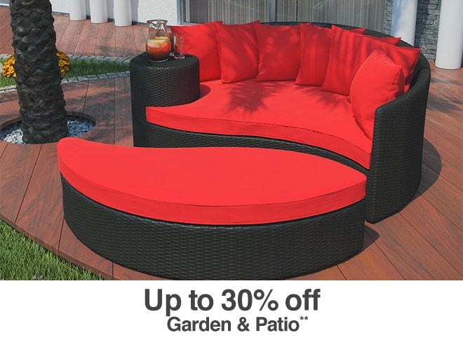 Up to 30% off Garden & Patio**