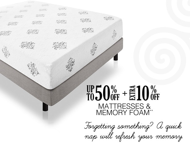 Up to 50% off + Extra 10% off Mattresses & Memory Foam Toppers**