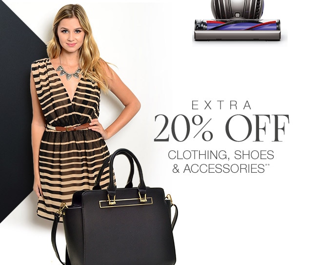 Extra 10-20% off Select Clothing, Shoes, & Accessories**