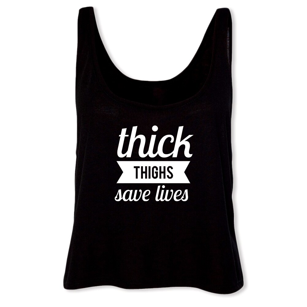 Shop Thick Thighs Save Lives Funny Quote Women S Flowy Boxy Tank Overstock 19749841