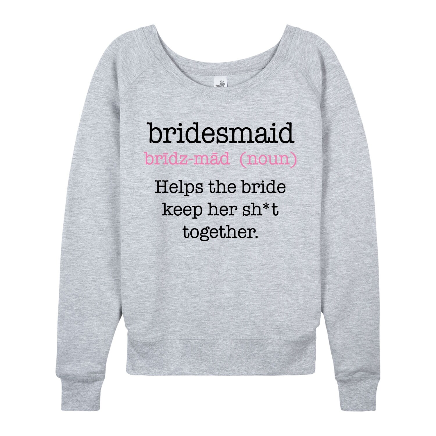 Shop Bridesmaid Definition Engagement Wedding Bridesmaid Ladies