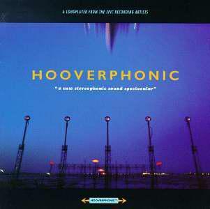 Hooverphonic   A New Sterophonic Sound Spectacular  