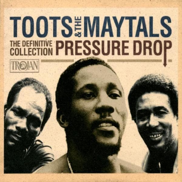 Toots & The Maytals   Pressure Drop The Definitive Collection (+2 