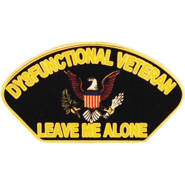 Dysfunctional Veteran Humorous Pin - Free Shipping On Orders Over $45