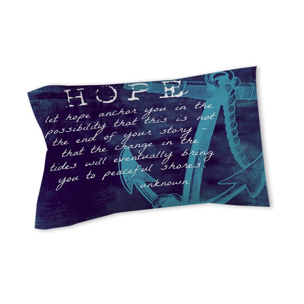 Let Hope Anchor You Sham