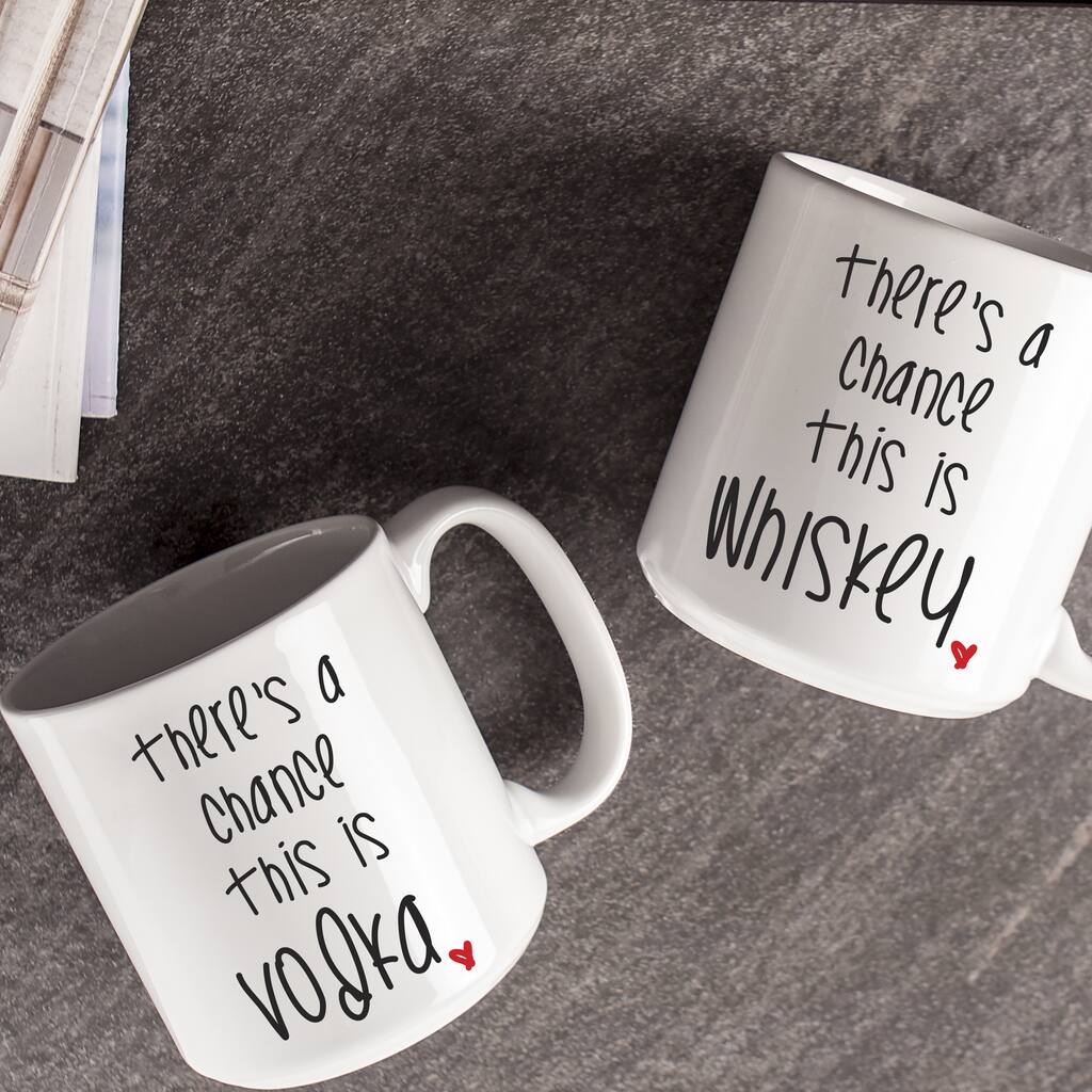 There's a Chance Large Coffee Mugs (Set of 2)