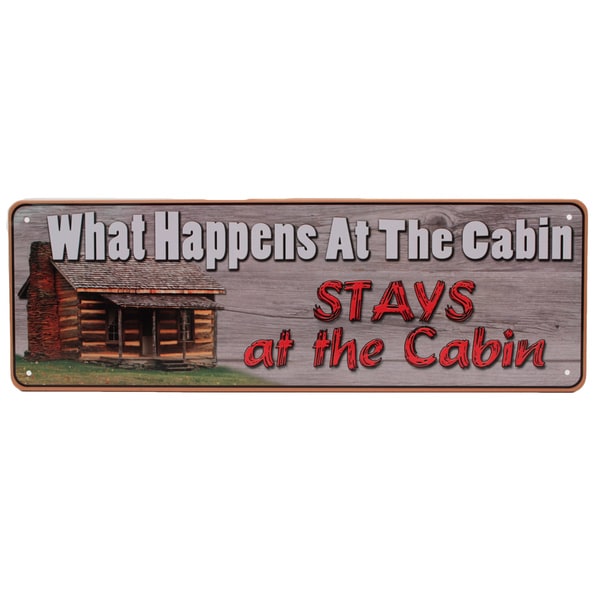 Rivers Edge Products 10.5-inch x 3.5-inch Tin Sign What Happens At The Cabin