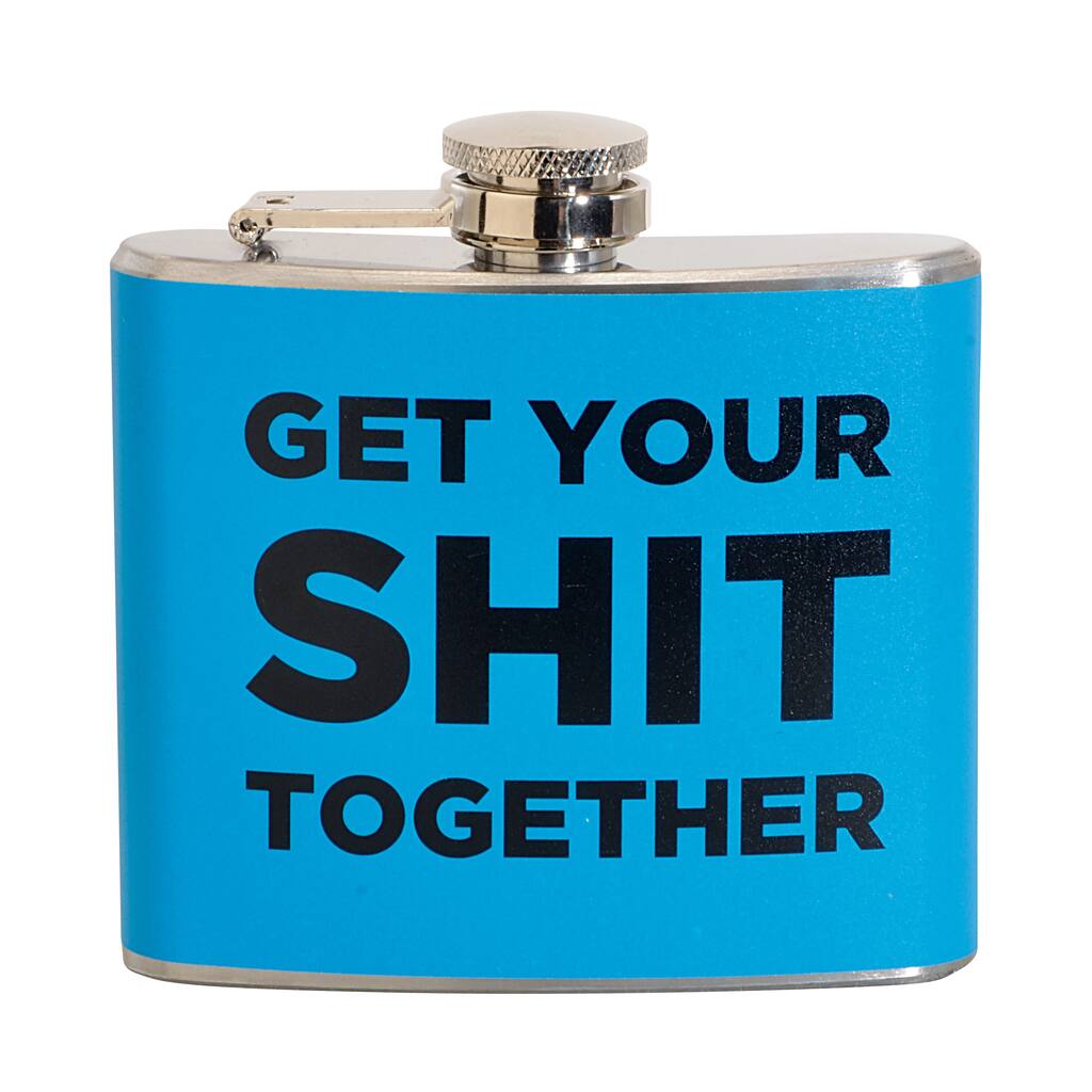 Get Your S*** Together Fun 5-ounce Blue Party Flask