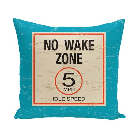 No Wake 20-inch Word Print Outdoor Pillow