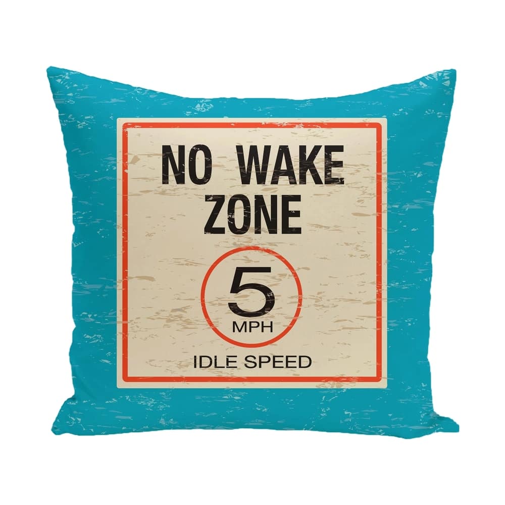 No Wake 20-inch Word Print Outdoor Pillow