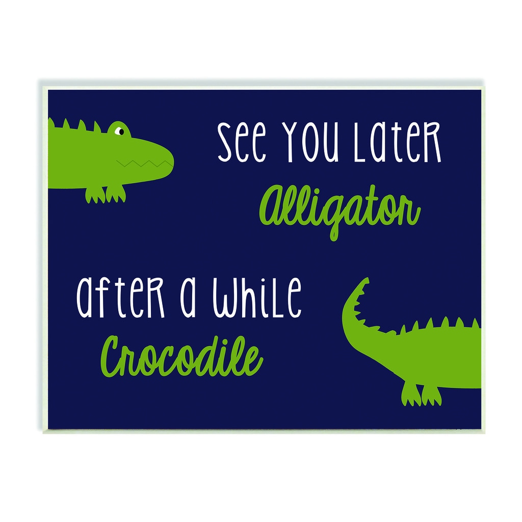 see you later alligator in spanish