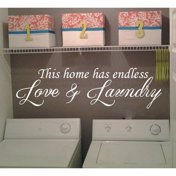 Shop Laundry Room Decor Wall Quotes This Home Has Endless Love And ...