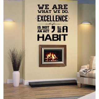 Excellence Is Not an Act, But a Habit quote Wall Art Sticker Decal ...