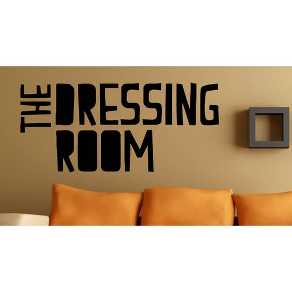 Inscription Dressing Room Wall Art Sticker Decal Overstock 11605756