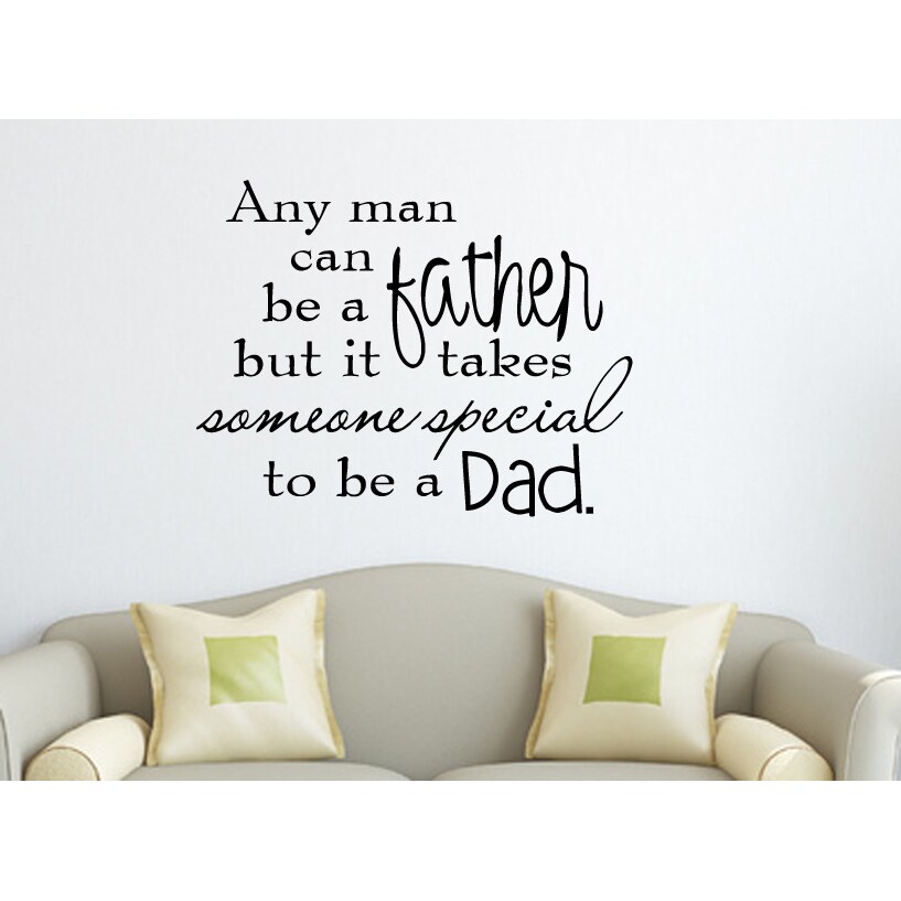 Shop Nice Words It Takes Someone Special To Be A Dad Wall Art Sticker Decal Overstock 11620090