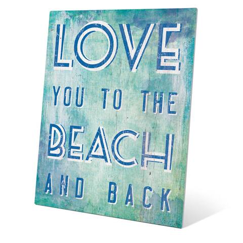 Love You to The Beach and Back Blue Wall Art on Metal